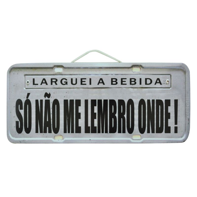 PLACA_CARRO_LARGUEI_A_BEBIDA_SO_NAO_SEI_ONDE_MDF_FRENTE
