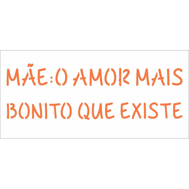 Stencil Simples Frase Mãe 2325 7x15 Opa