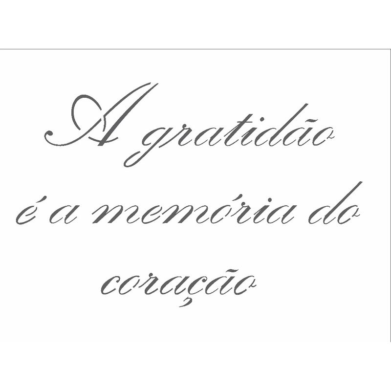 Stencil Simples Frase a Gratidão 2498 15x20 Opa