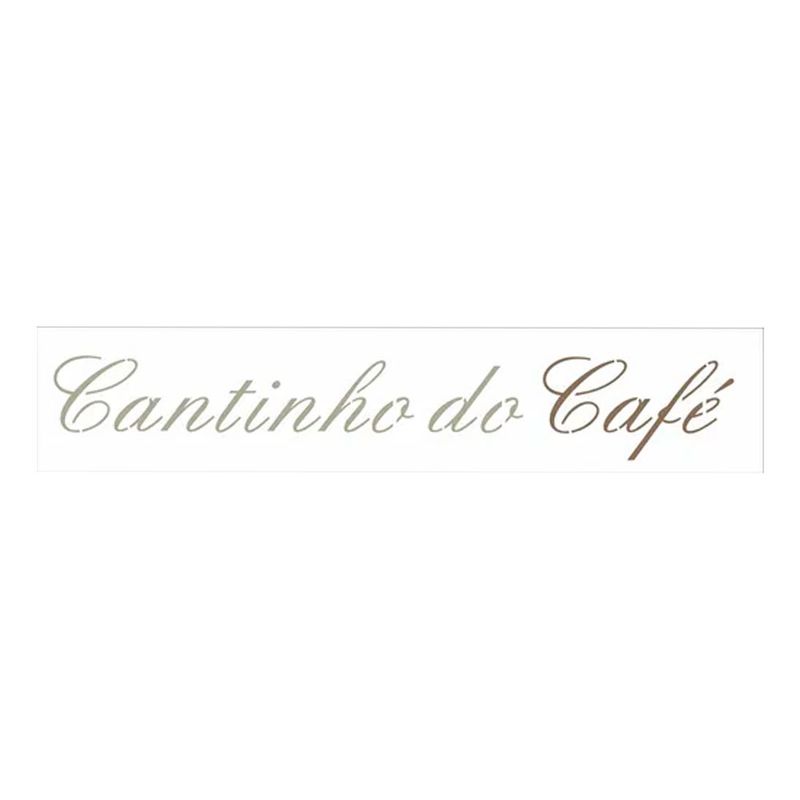 Stencil Pintura Frase Cantinho do Café Opa2661 6x30