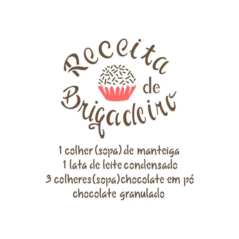 Stencil Simples Receita Brigadeiro Opa2286 20x25