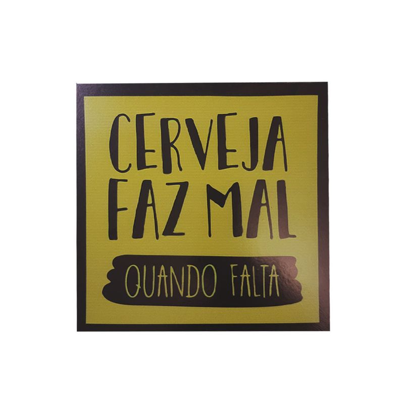Quadro Decorativo Cerveja Faz Mal 20x20 Mdf Madeira Adesivada