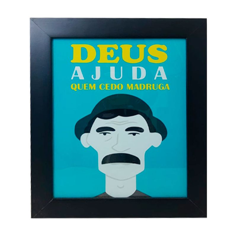 Quadro Decor Deus Ajuda Quem Cedo Madruga com Moldura e Vidro Mdf Adesivado