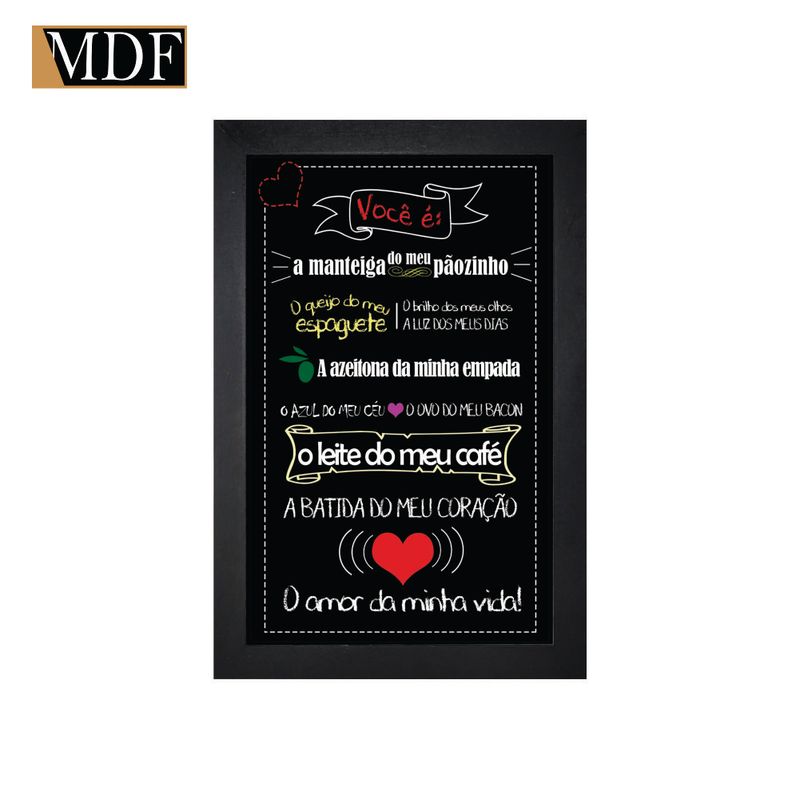 Quadro Decorativo Moldura Pintada Gel Você É o Amor da Minha Vida 30x20 Mdf Adesivado