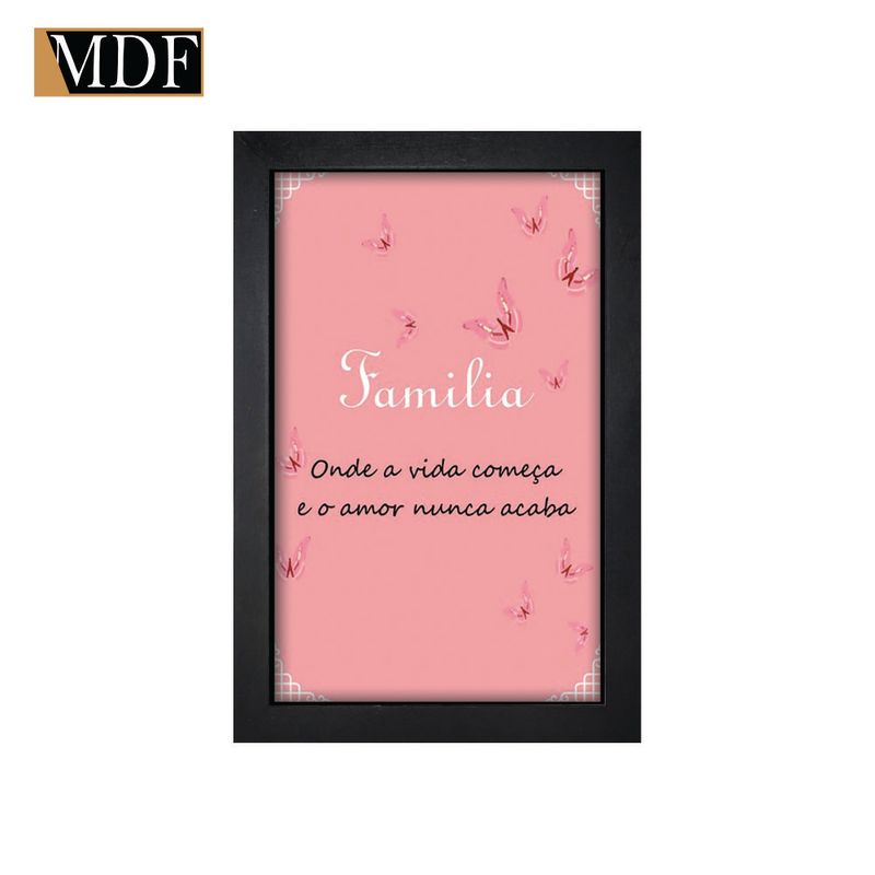 Quadro Decorativo Moldura Pintada Gel Familia Onde a Vida Começa 30x20 Mdf Adesivado