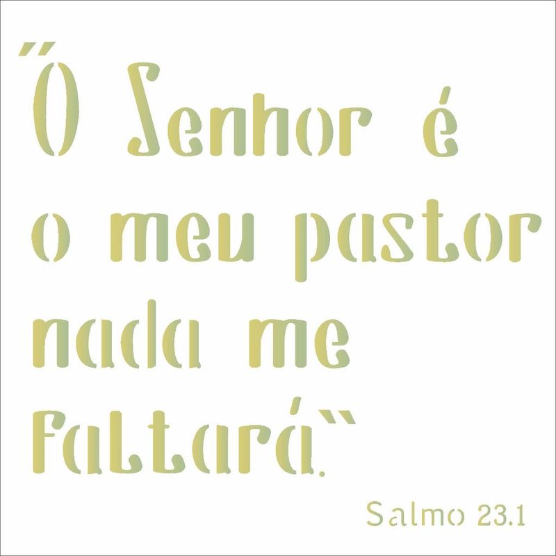 Stencil Pintura Religião Salmo 231 2020 14x14 Opa