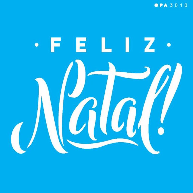 Stencil Pintura Frase Feliz Natal 3010 14x14 Opa
