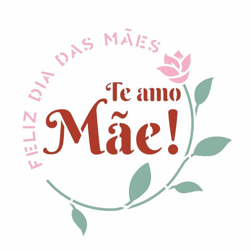 Stencil Pintura Frase Te Amo Mãe 3639 14x14 Opa