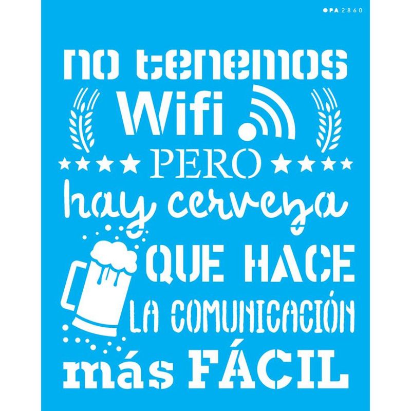 Stencil Pintura Frase no Tenemos Wifi 2860 20x25 Opa