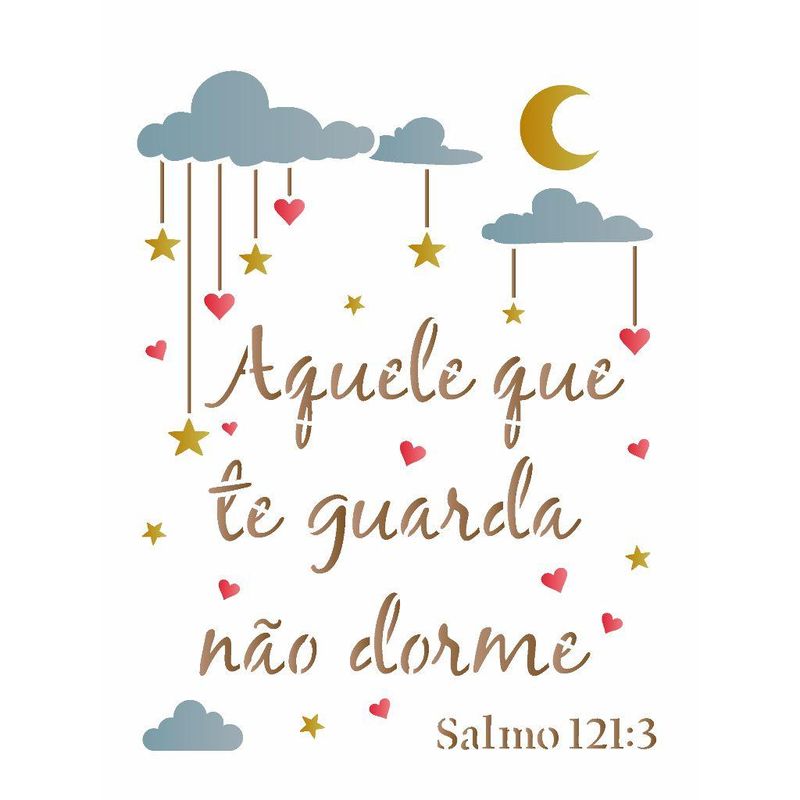 Stencil Pintura Frase Aquele Que Te Guarda 3512 15x20 Opa