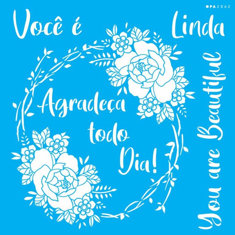 Stencil Pintura Frase Agradeca Todo Dia 2862 30,5x30,5 Opa